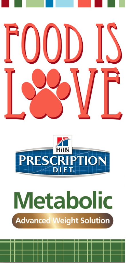 Food is Love with Hill's Prescription Diet Metabolic Advanced Weight Solution Food